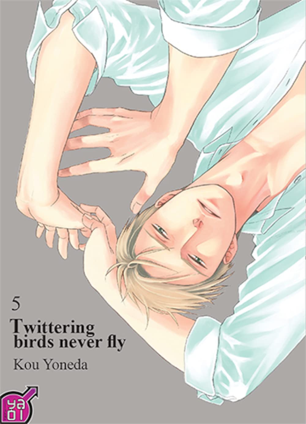 Twittering birds never fly - Tome 05