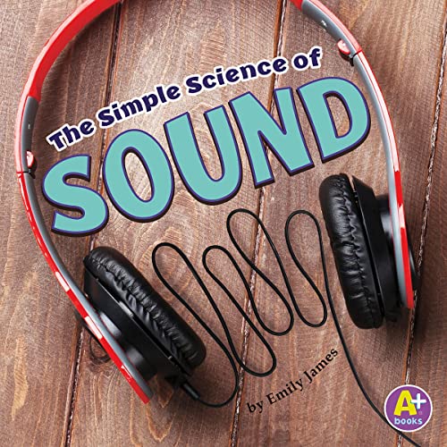 The Simple Science of Sound by Emily James episode artwork