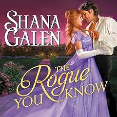 The Rogue You Know Audiobook By Shana Galen cover art