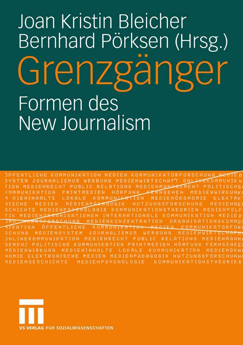 Grenzganger: Formen des New Journalism (German Edition)