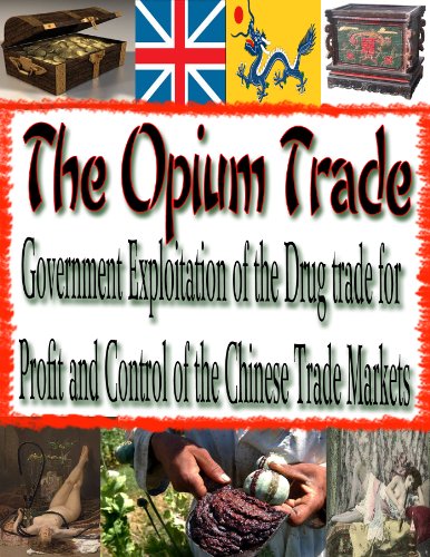The Opium Trade (English Edition) - Trader, Opium