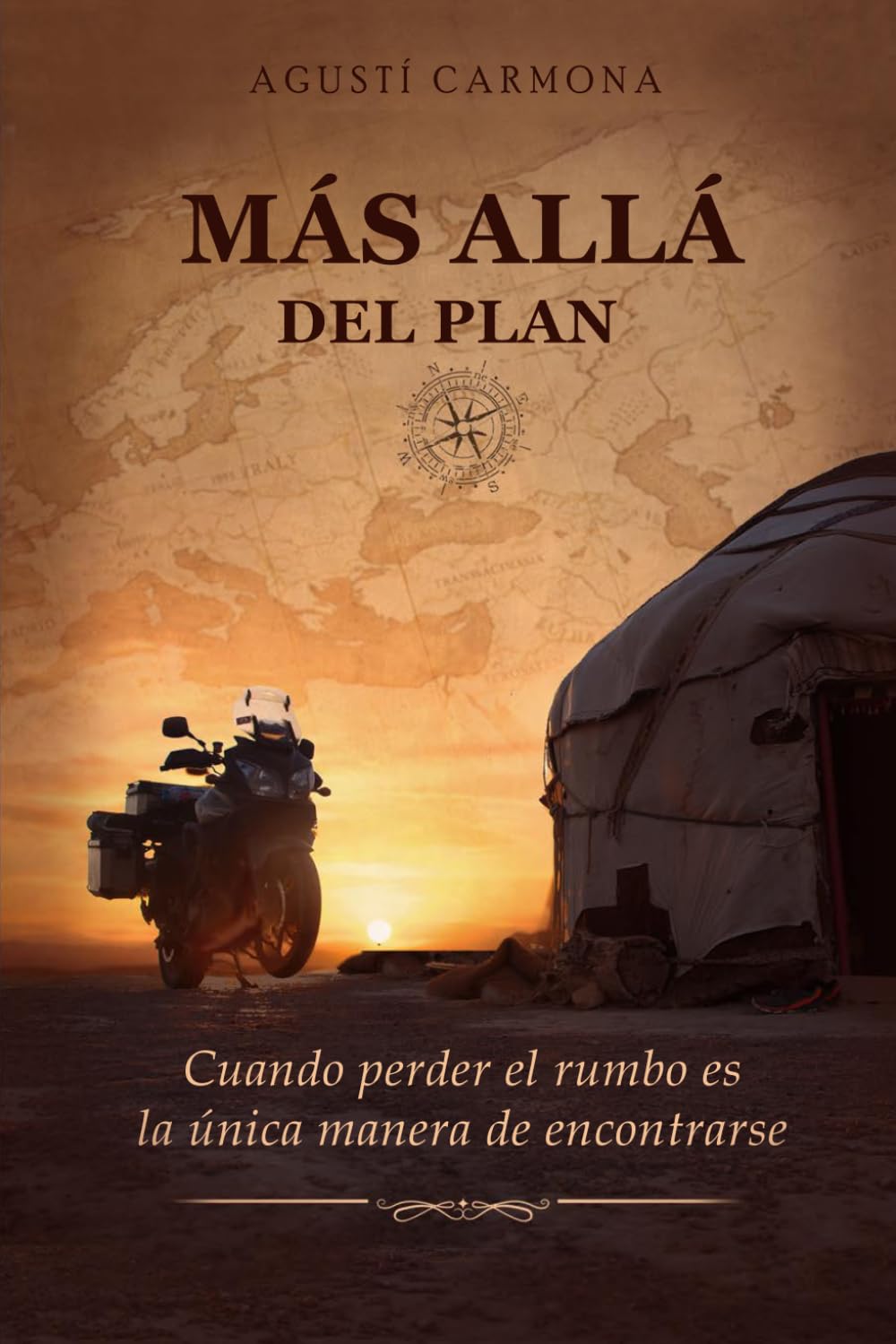 Más Allá del Plan: Cuando perder el rumbo es la única manera de encontrarte.