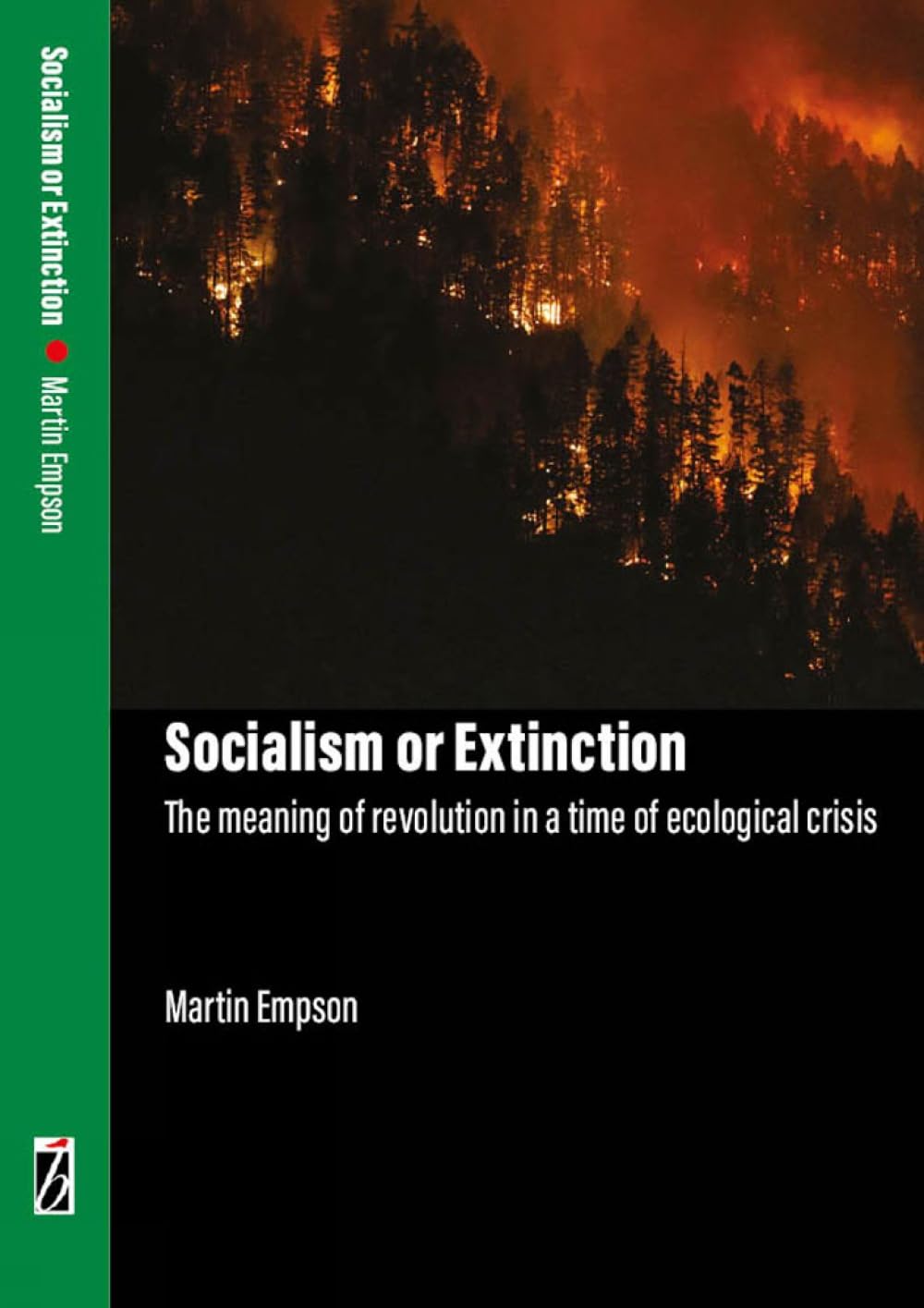 Socialism Or Extinction by Martin Empson (Paperback Book)