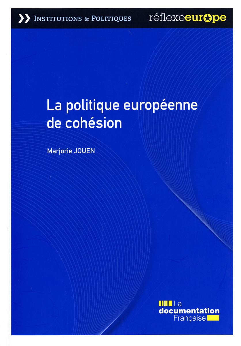 La politique européenne de cohésion