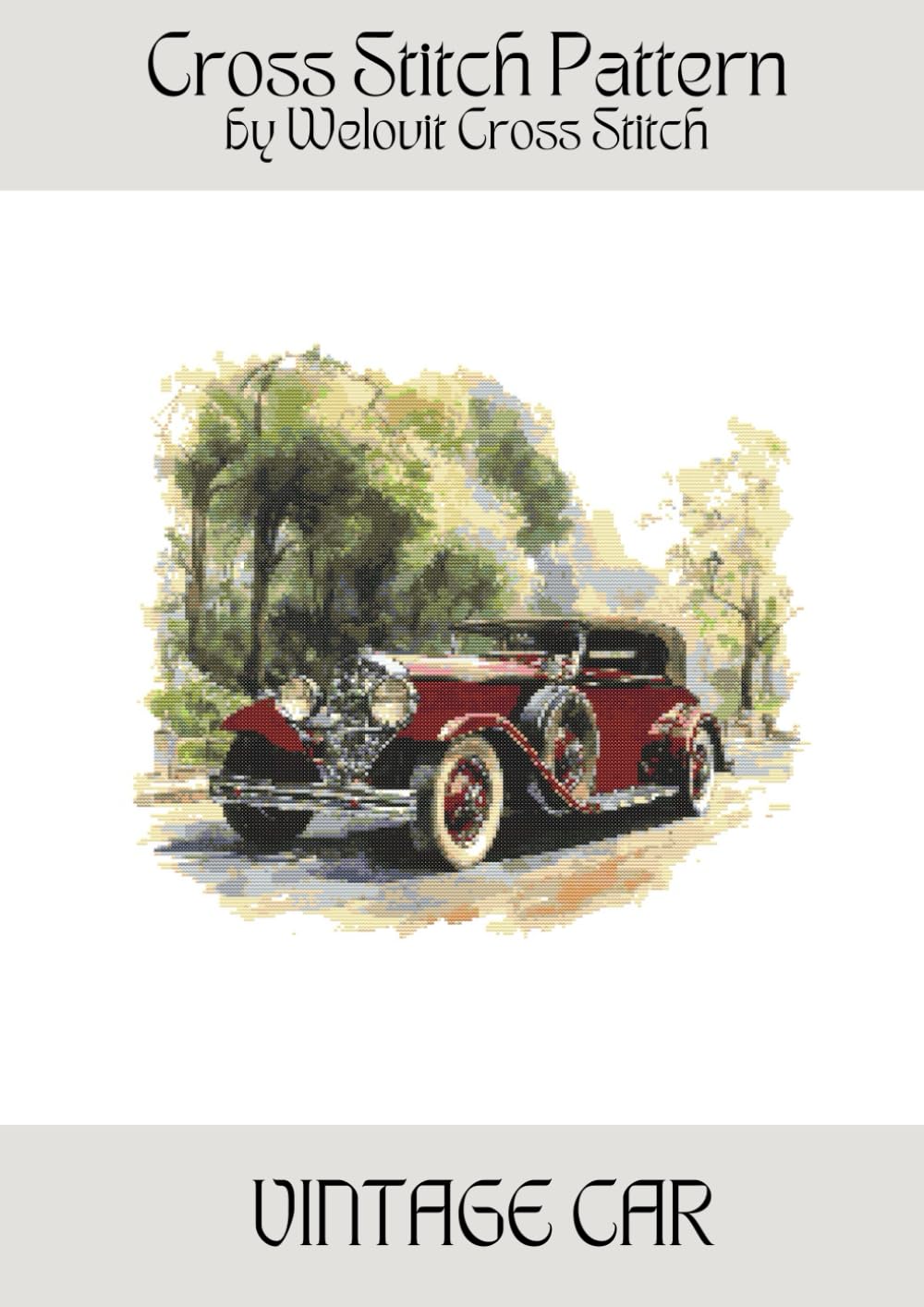 VINTAGE CAR Cross Stitch Pattern: A beautiful cross stitch pattern for your next project! (Welovit Cross Stitch Patterns)