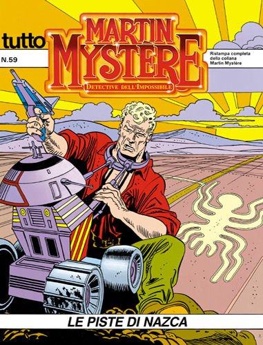 MARTIN MYSTERE N.59 - Le piste di Nazca