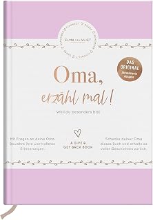 Oma, erzähl mal! | Elma van Vliet: Weil du besonders bist | Das Original. Erinnerungsbuch für deine Großmutter. Ein persönliches Geschenk zum ... (Elma van Vliet - Klassik Kollektion)