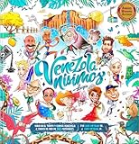 Venezolanísimos : Biografías ilustradas de los personajes más inspiradores de Venezuela, de todos los tiempos (Spanish Edition)