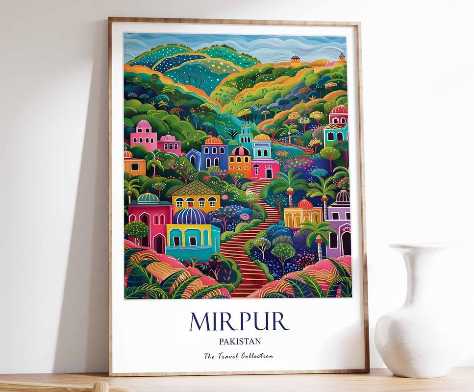 Poster Pakistan Mirpur pour créer un coin d'évasion et de voyage dans votre salon