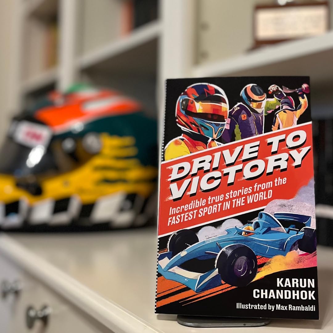 Drive to Victory: Incredible True Stories from the Fastest Sport in the World