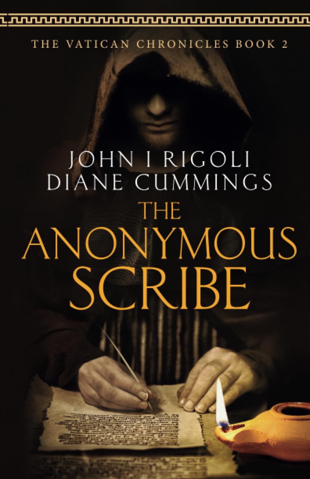 The Anonymous Scribe: An Unputdownable Historical Mystery (The Vatican Chronicles)