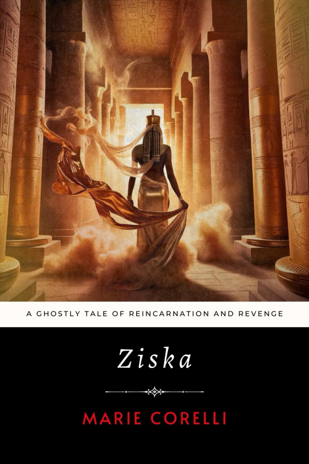 Ziska: A Ghostly Tale of Reincarnation and Revenge
