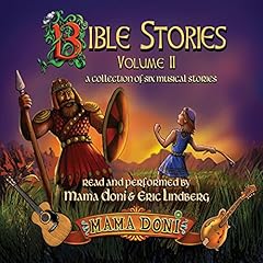 Bible Stories, Volume 2 Audiobook By Mama Doni cover art