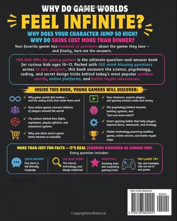 100,000 WHYS FOR YOUNG GAMERS: Mind-Blowing Answers to the Wildest Questions Kids Ask About Sandbox Worlds, Online Platforms, and Battle Royale Adventures For Ages 10–17 image 3