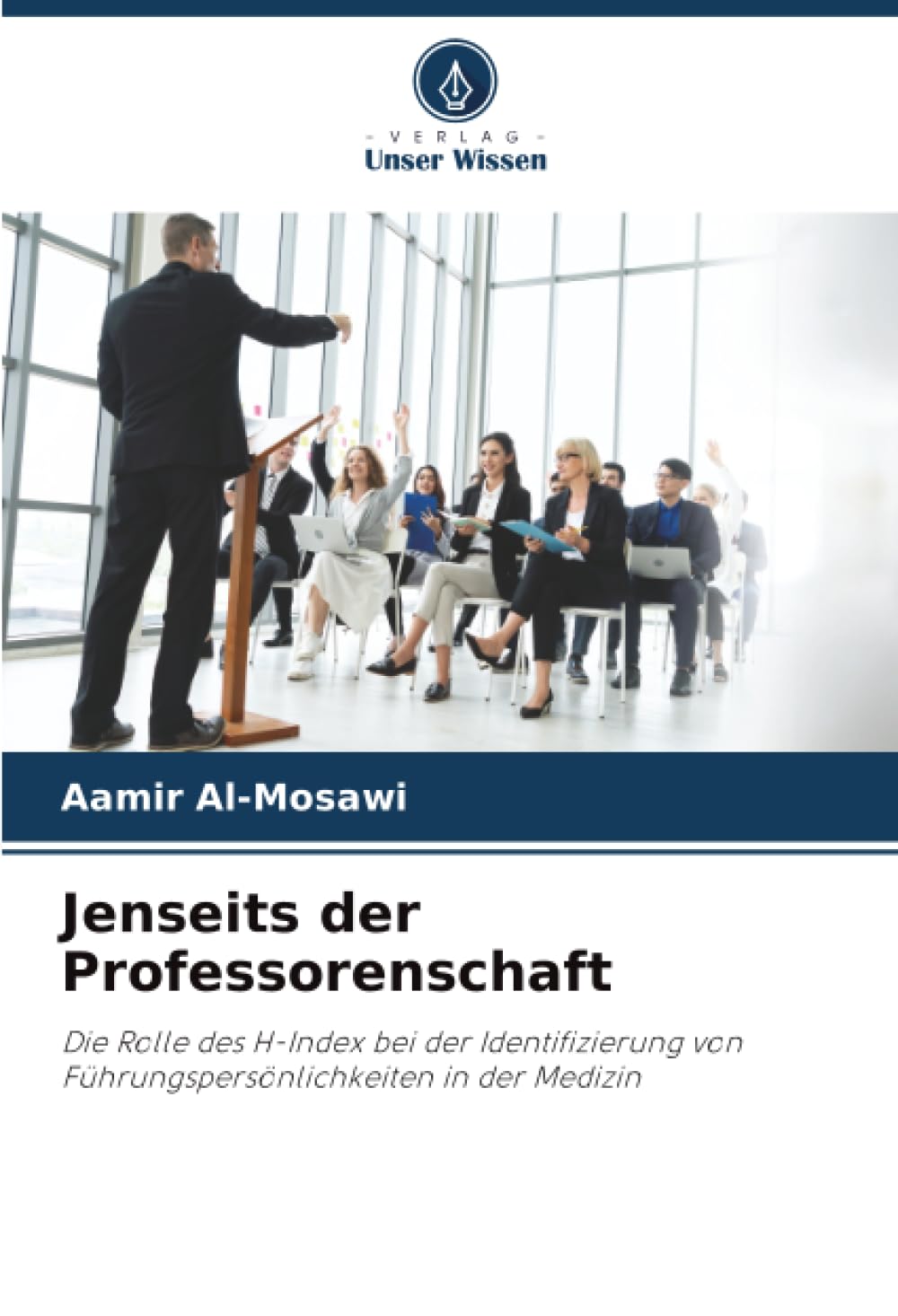 Jenseits der Professorenschaft: Die Rolle des H-Index bei der Identifizierung von Führungspersönlichkeiten in der Medizin