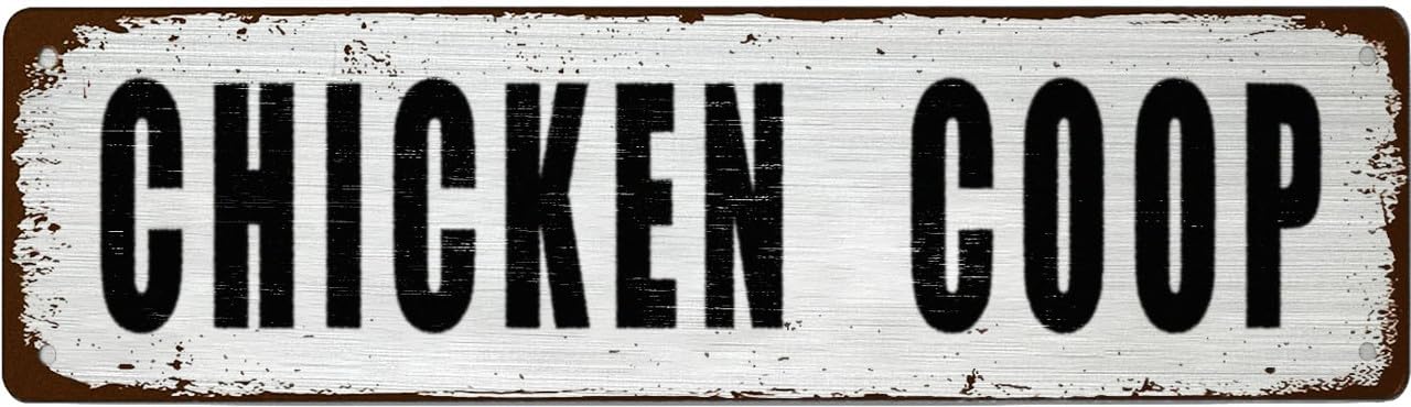 Retro Vintage Tin Sign - CHICKEN COOP - For Office,Garage,Garden And Man Cave,Coffee Station Decor,4x16 Inch