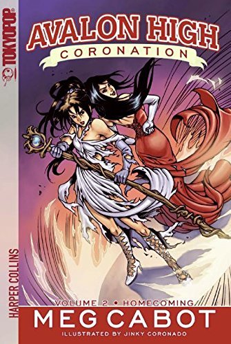 Télécharger Avalon High: Coronation #2: Homecoming (English Edition) PDF