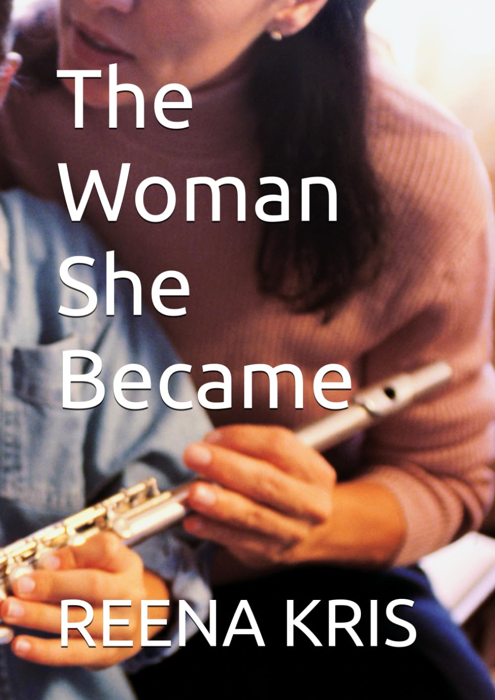 The Woman She Became (One Morning Series)