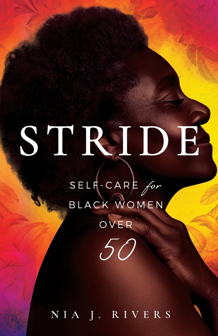 Stride: Self-Care for Black Women Over 50