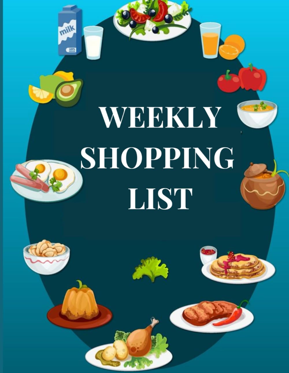 C. P. DANNIELSWeekly Shopping List Organizer: Simple and Effective Grocery Planner with Categories for Organized Shopping