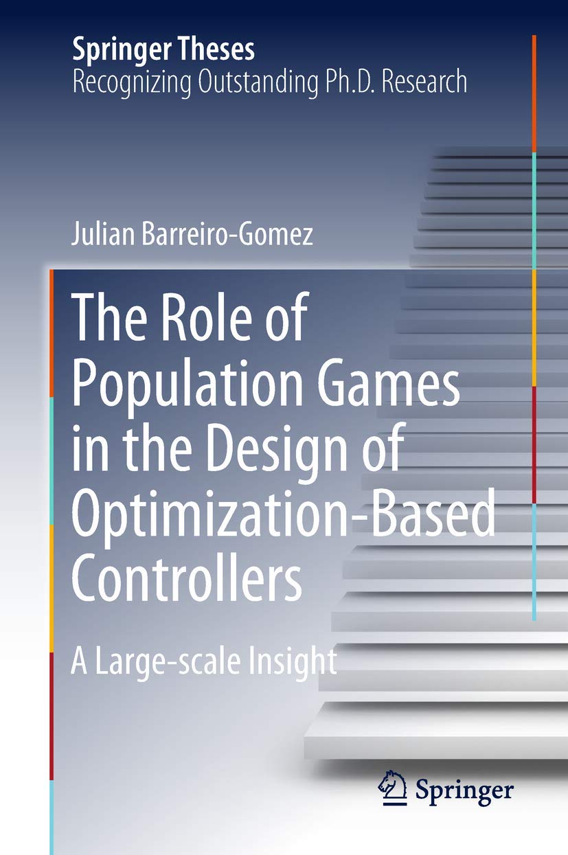 The Role of Population Games in the Design of Optimization-Based Controllers: A Large-scale Insight (Springer Theses)