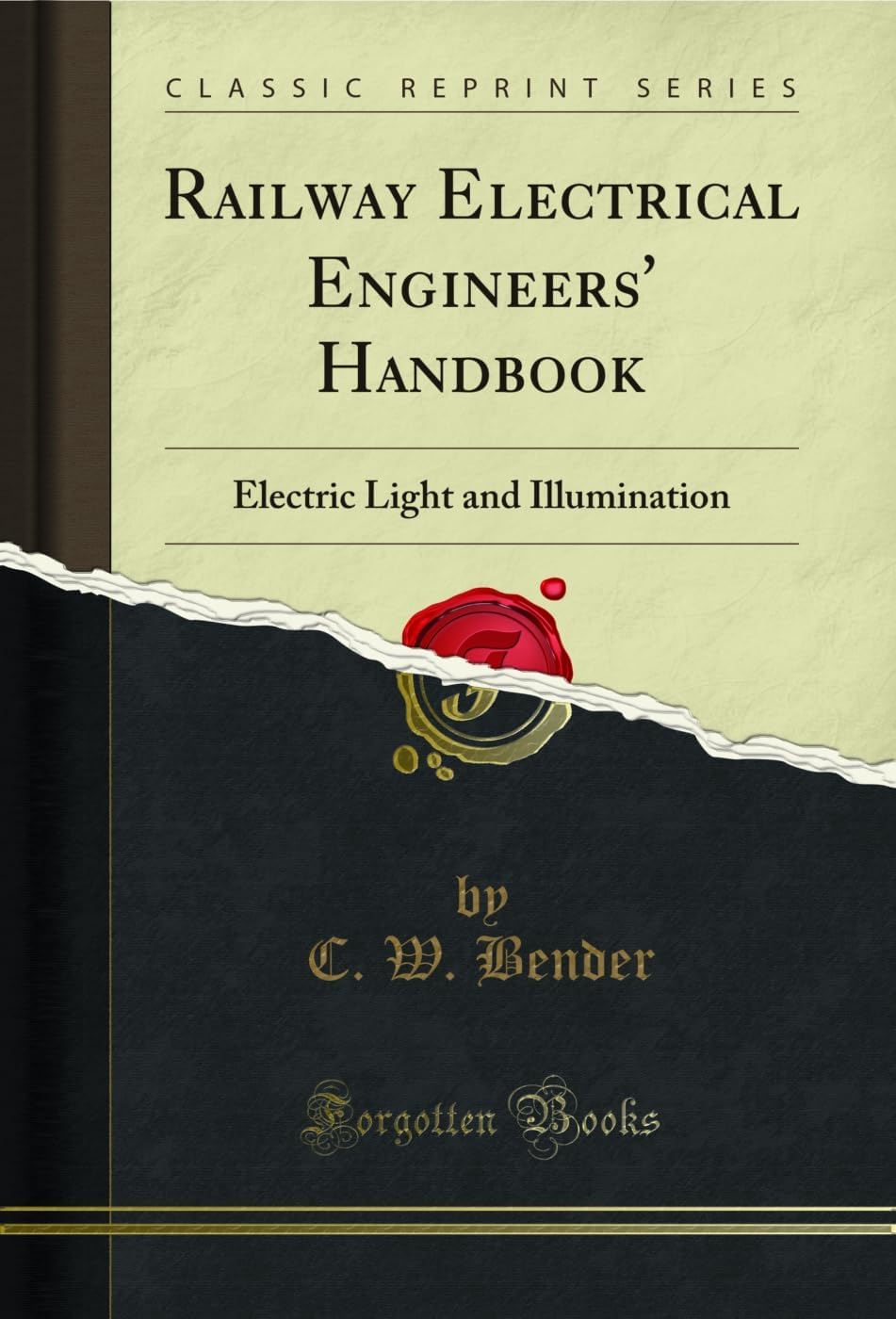 Railway Electrical Engineers' Handbook