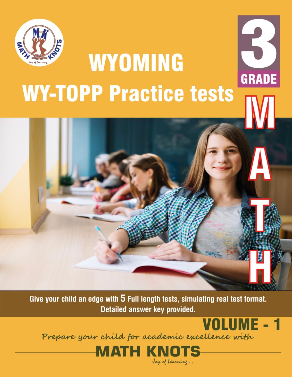 WYOMING State (WY-TOPP), 3rd Grade MATH Practice Tests ,Volume 1