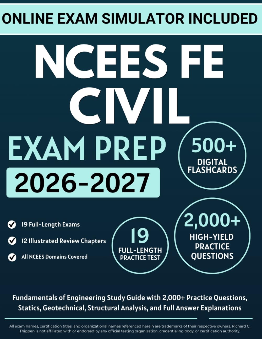 NCEES FE Civil Exam Prep: Fundamentals of Engineering Study Guide with 2,000+ Practice Questions, Statics, Geotechnical, Structural Analysis, and Full Answer Explanations