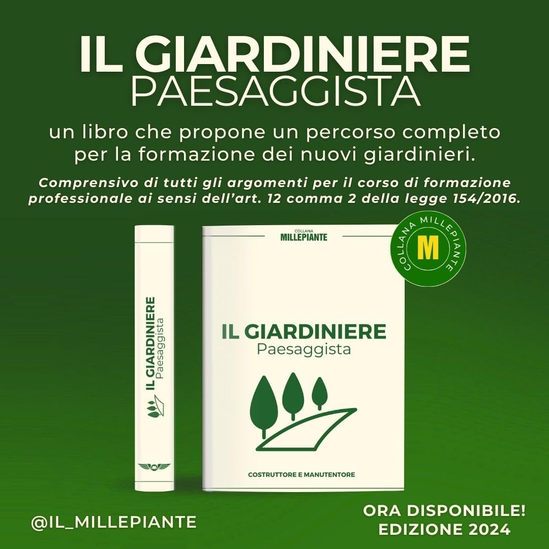 Il giardiniere paesaggista. Costruttore e manutentore