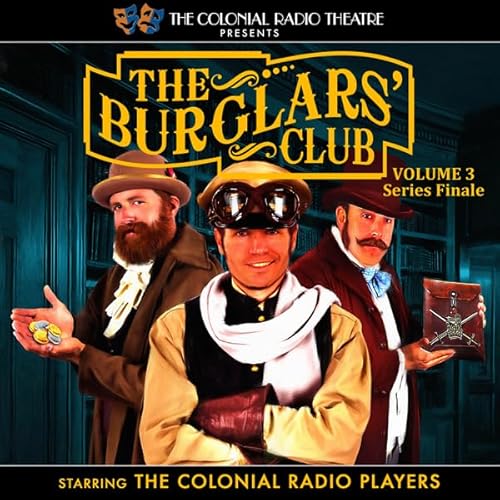 The Burglars' Club, Vol. 3 Audiolivro Por Gareth Tilley, Henry A. Hering capa