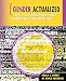 Gender Actualized: Cases in Communicatively Constructing Realities