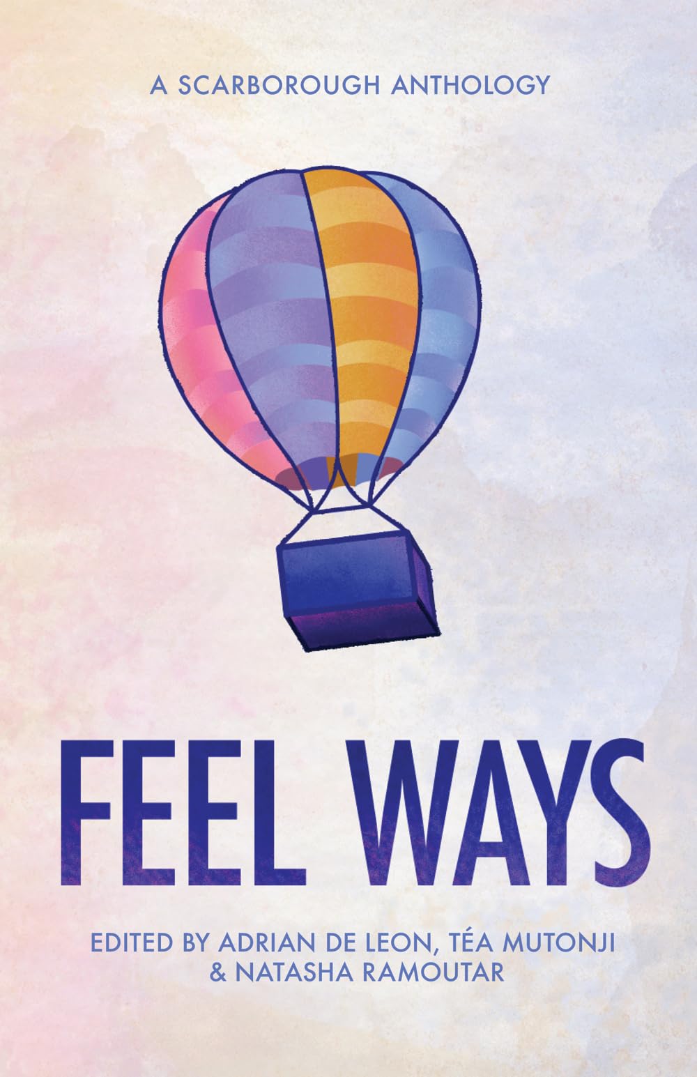 Buy Feel Ways: A Scarborough Anthology — BookShops.in