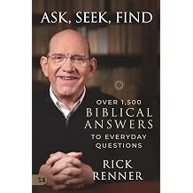 Ask, Seek, Find Over 1,500 Biblical Answers To Everyday Questions