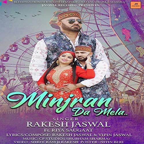 Amazon MusicでRakesh Jaswal feat. Riya SaugaatのMinjran Da Melaを再生する