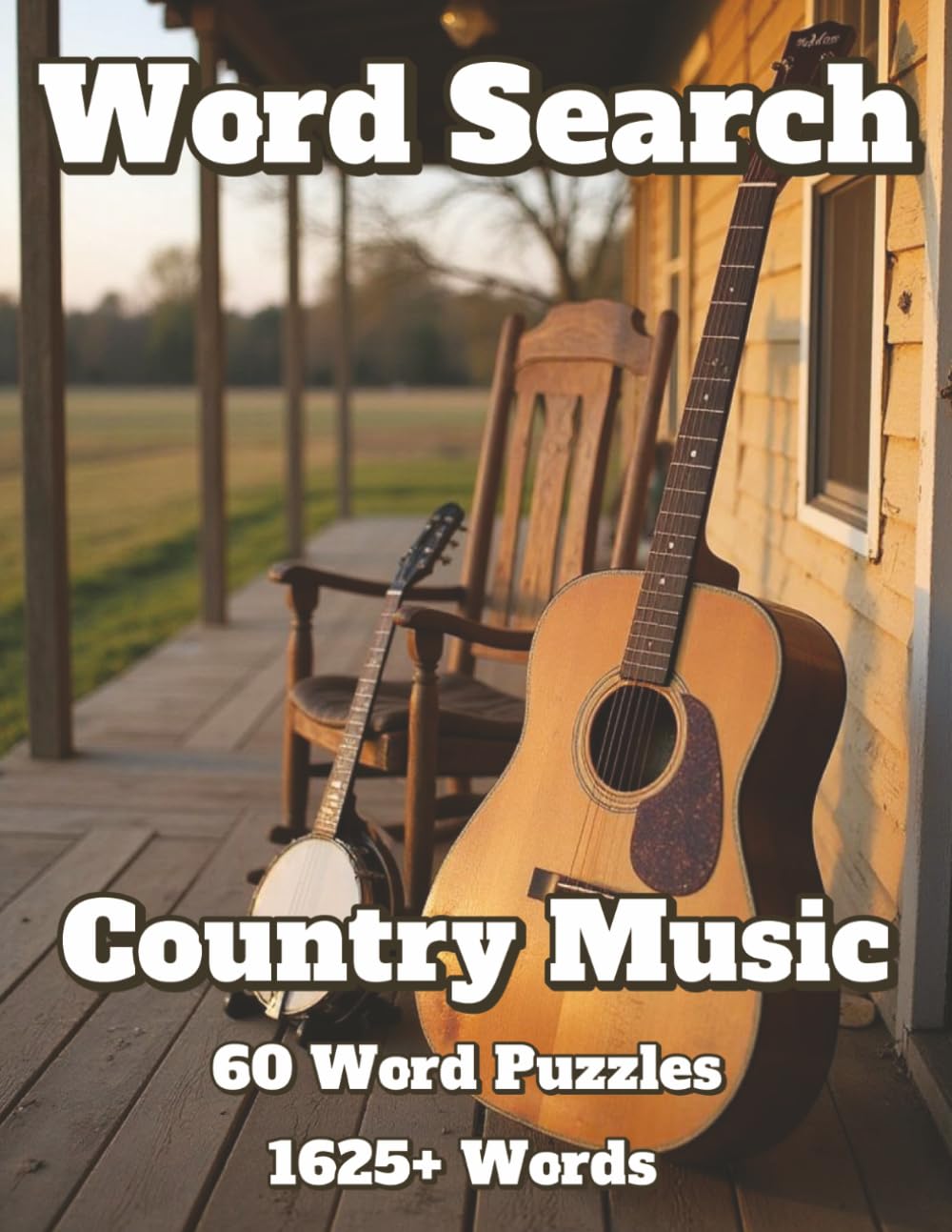 Word Search Country Music: 60 Word Puzzles 1625+ Words (Americana)