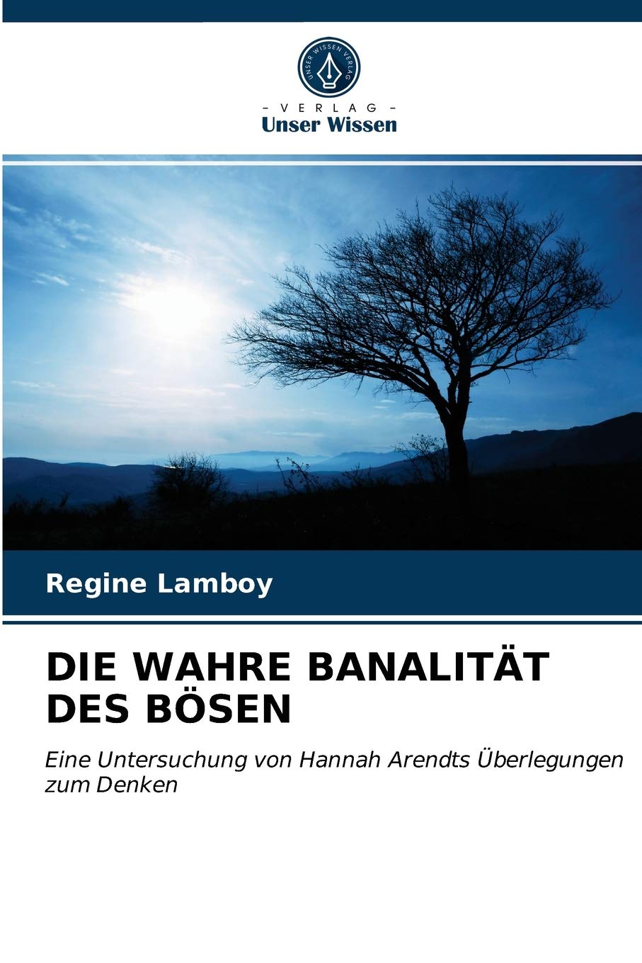 Die Wahre Banalität Des Bösen