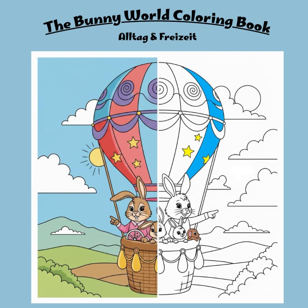 The Bunny World Coloring Book: Alltag & Freizeit