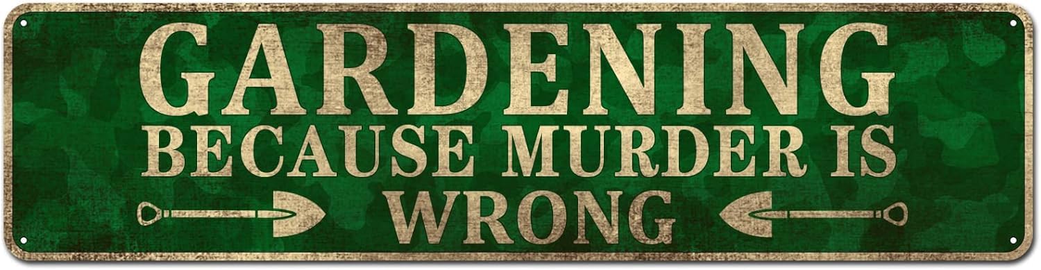 Peiyeety A009 Vintage Metal Tin Sign Decorative Wall Art Gardening Because Murder Is Wrong Themed Sign, Rustic Style, Durable Waterproof Rustproof, For Garden, Home, Easy To Mount, 4X16 Inch