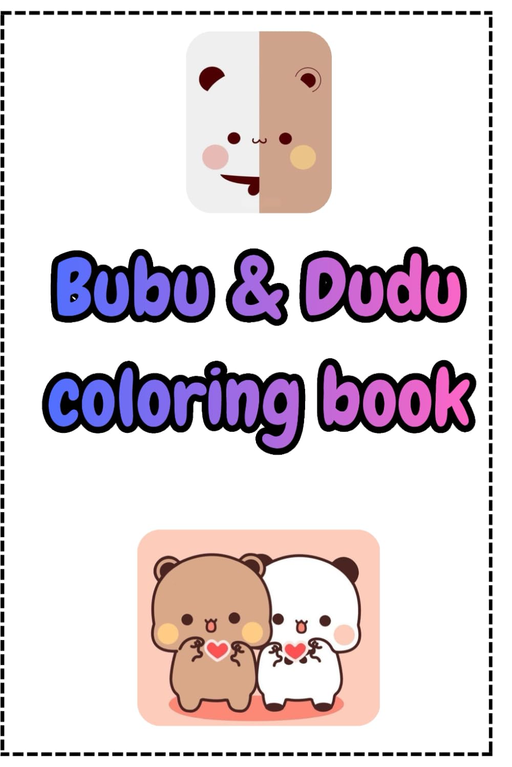 Bubu and Dudu Coloring book: Bubu & Dudu Coloring book (Activities for childrens)