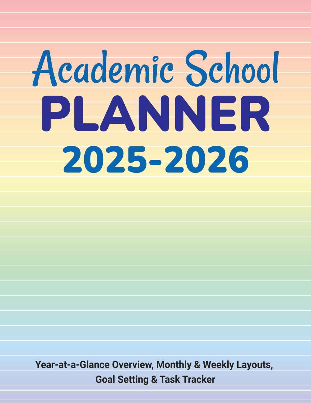 Academic School Planner 2025-2026