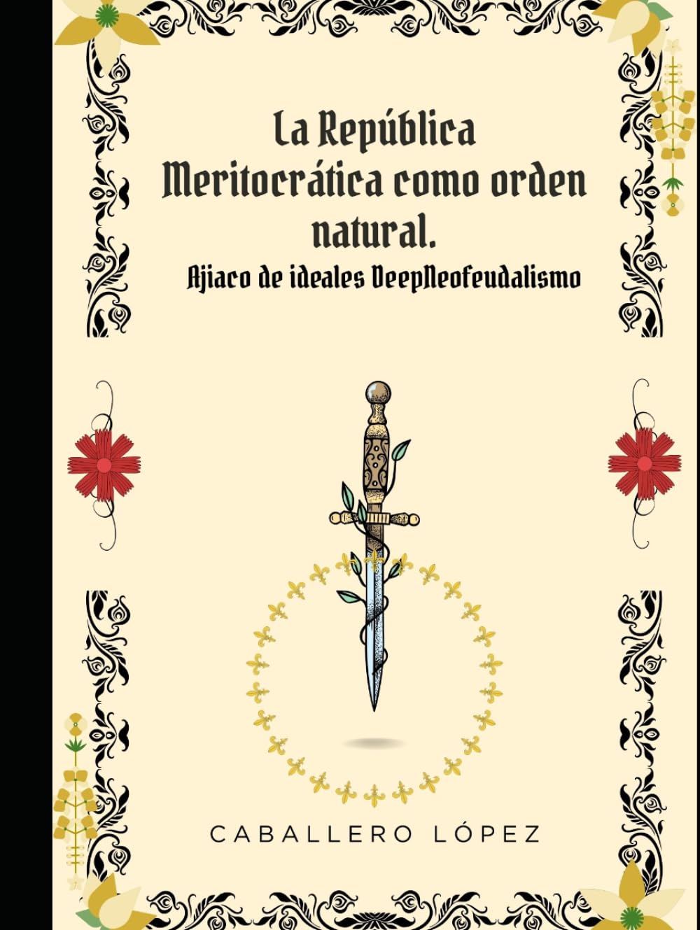 La República Meritocrática como orden natural.