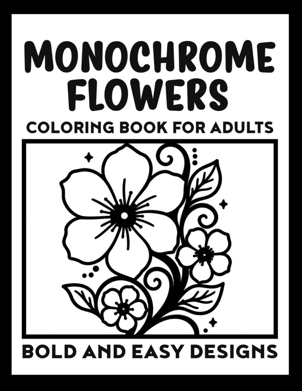 Monochrome flowers coloring book for adults