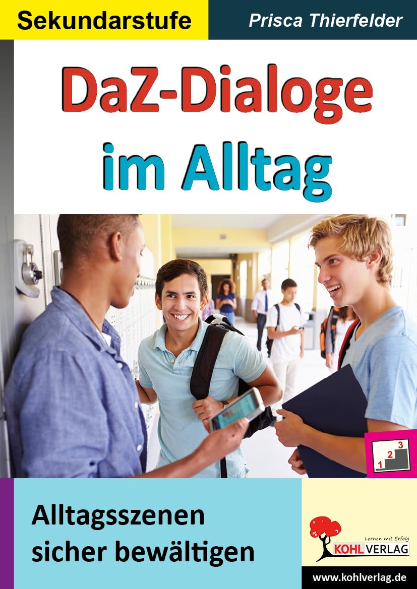 DaZ-Dialoge im Alltag – Arbeitsheft – 48 Seiten, Sekundarstufe 5–13