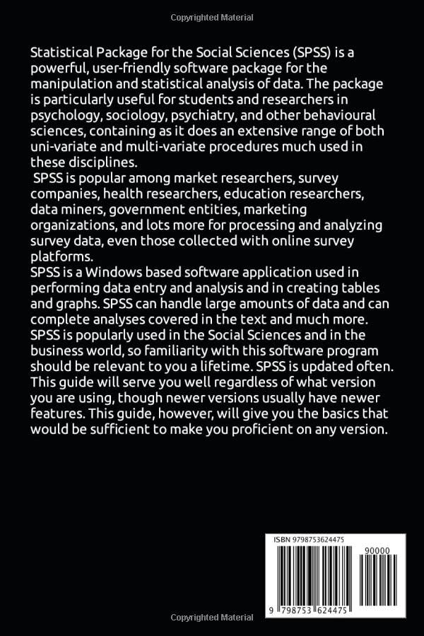 Beginners Guide to SPSS: A Step-by-Step Guide to Analyze Statistical Data and Research Methods - Image 2