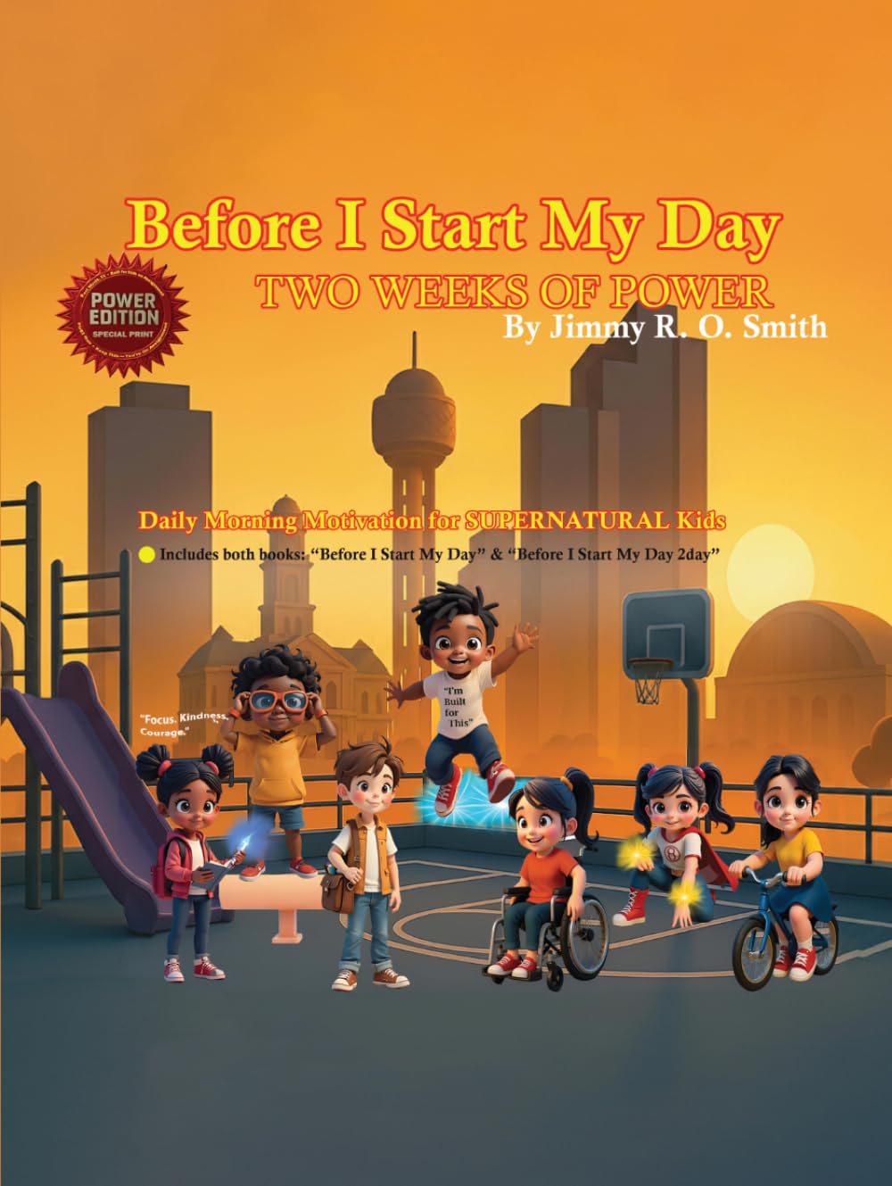 BEFORE I START MY DAY: POWER EDITION: Daily Morning Motivation for SUPERNATURAL Kids      Hardcover – Large Print, January 2, 2026