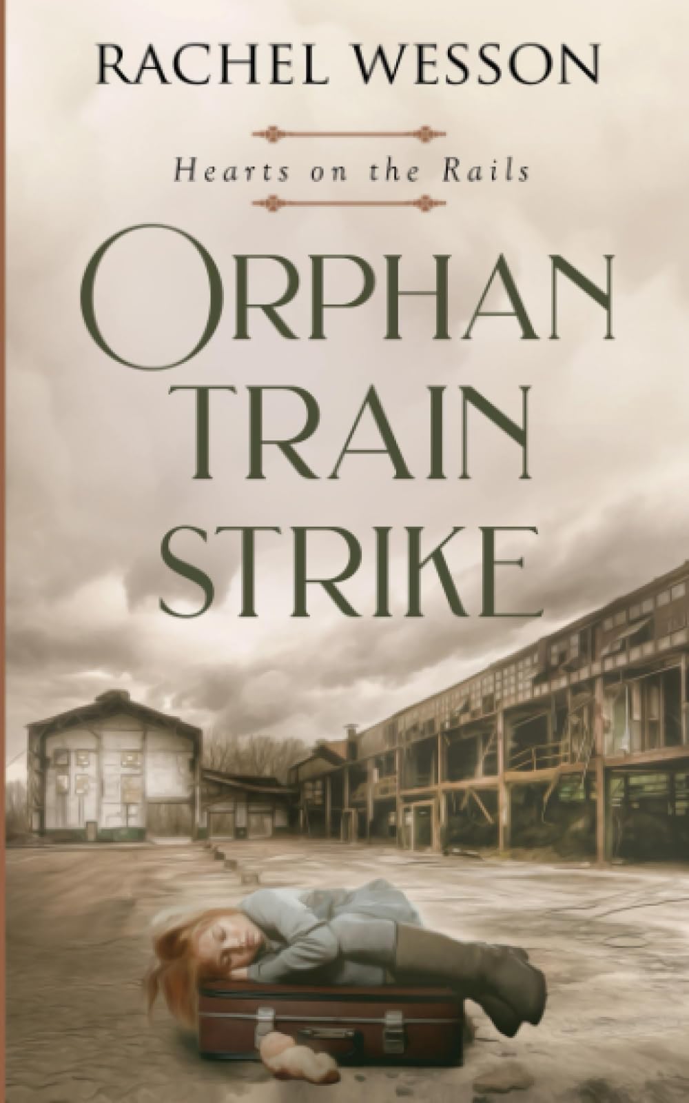 Orphan Train Strike: The Orphan Train Series (Hearts On The Rails)