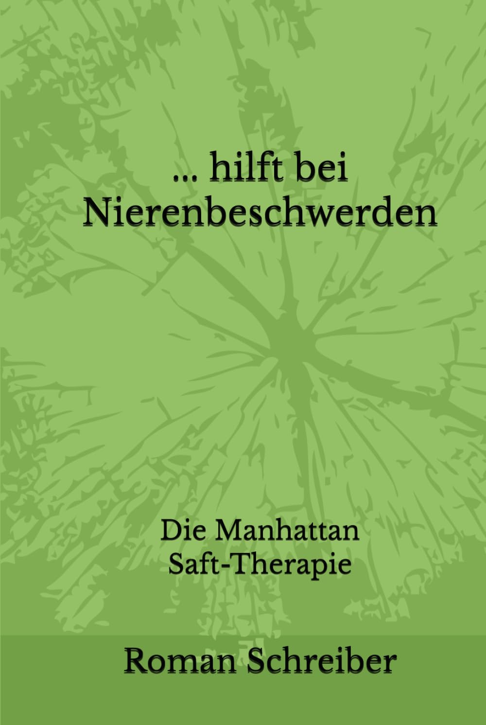 ... hilft bei Nierenbeschwerden: Die Manhattan Saft-Therapie