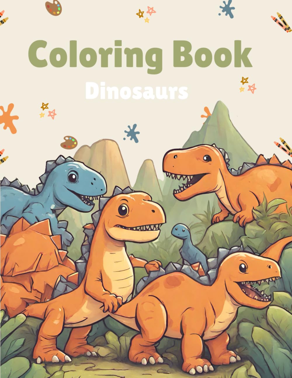 Coloring Book: Dinosaurs (8.5 inches x 11 inches) - 100 pages of fun and relax