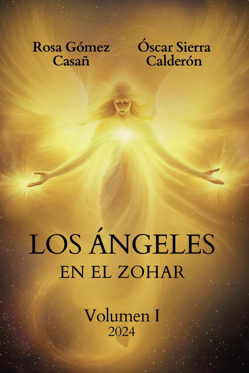 Los Ángeles en el Zohar: Volumen I