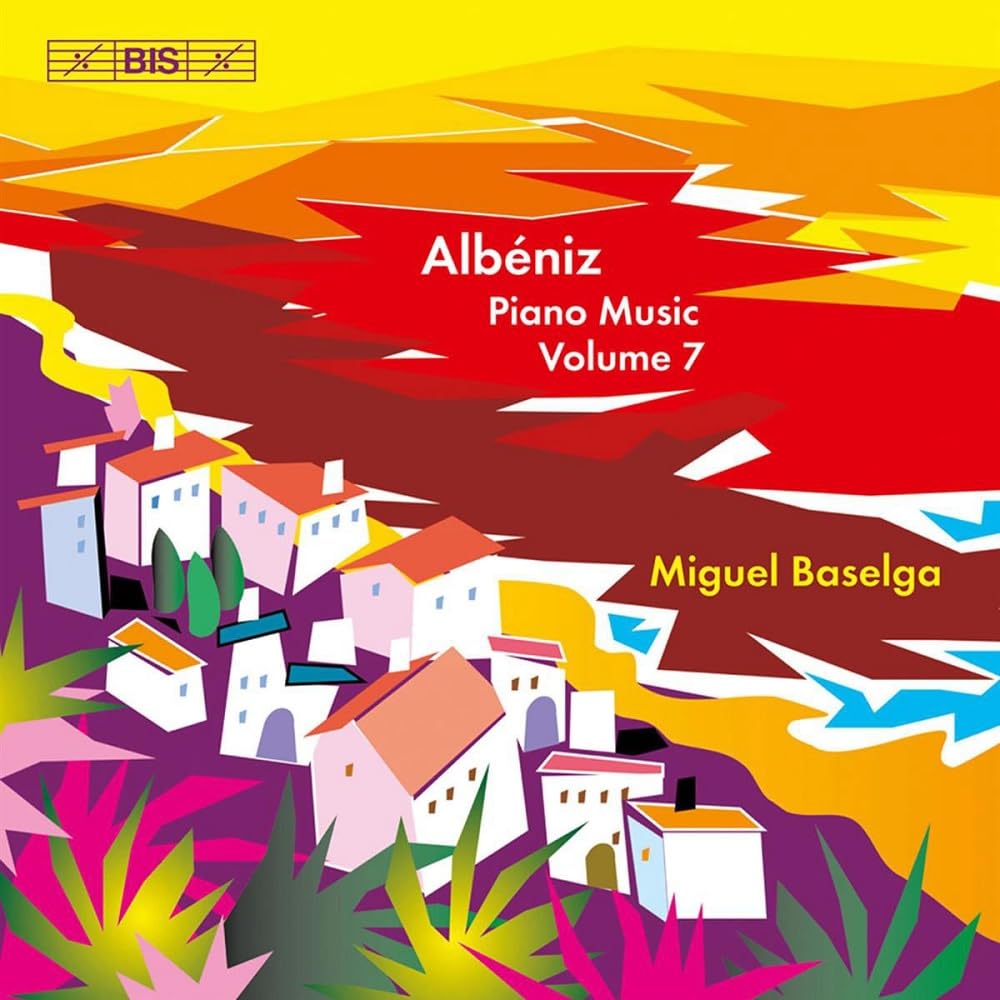 Albeniz: Piano Music Vol. 7